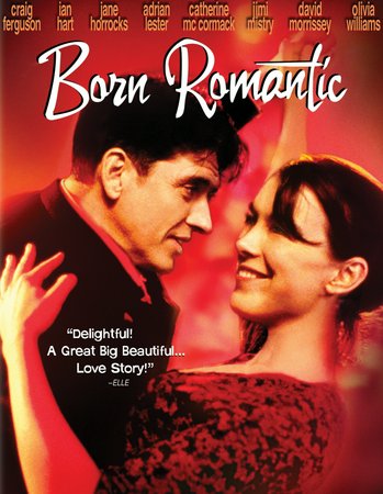 Born Romantic, Craig Ferguson,Jane Horrocks,Adrian Lester,Catherine McCormack,Jimi Mistry,David Morrissey,Olivia Williams,John Thomson,Ian Hart,Kenneth Cranham