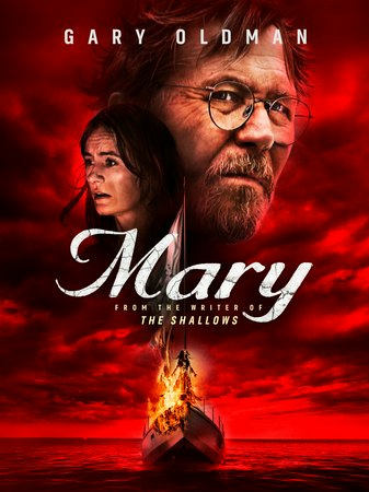 La posesión de Mary, Stefanie Scott,Emily Mortimer,Gary Oldman,Manuel Garcia-Rulfo,Chloe Perrin,Owen Teague,Jennifer Esposito,Douglas Urbanski,Claire Byrne,Natalie Jean