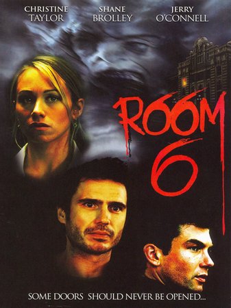 Room 6, Christine Taylor, Jerry O'Connell, Shane Brolly, John Billingsley, Ellie Cornell, Mark A. Altman, Marissa N. Blanchard, Andrew Davoli, Stacy Fuson, Billy Gardell