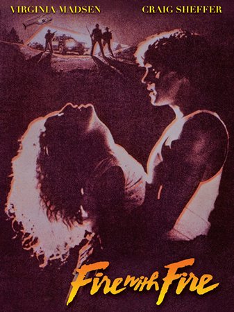 Fuego con fuego, Virginia Madsen,Craig Sheffer,Jon Polito,J.J. Cohen,Kate Reid,Jean Smart,Tim Russ,David Harris,D.B. Sweeney,Dorrie Joiner