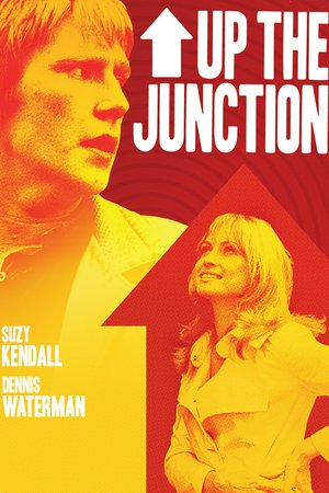Up the Junction, Suzy Kendall,Dennis Waterman,Adrienne Posta,Maureen Lipman,Michael Gothard,Hylda Baker,Alfie Bass,Linda Cole,Doreen Harrington,Barbara Archer