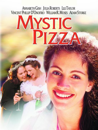 Mystic Pizza, Julia Roberts,Annabeth Gish,Lili Taylor,Vincent D'Onofrio,William R. Moses,Adam Storke,Conchata Ferrell,Porscha Radcliffe,Joanna Merlin,Arthur Walsh