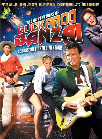 Las aventuras de Buckaroo Banzai, Peter Weller,John Lithgow,Ellen Barkin,Jeff Goldblum,Christopher Lloyd,Lewis Smith,Rosalind Cash,Robert Ito,Pepe Serna,Ronald Lacey