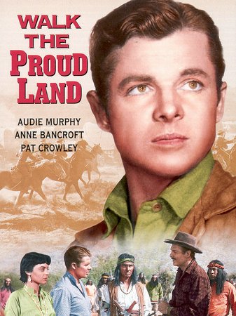La tierra del orgullo, Audie Murphy,Anne Bancroft,Pat Crowley,Tommy Rall,Charles Drake,Robert Warwick,Jay Silverheels,Eugene Mazzola,Anthony Caruso,Victor Millan