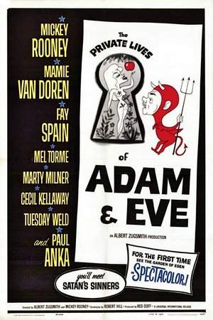 The Private Lives of Adam and Eve, Mickey Rooney,Mamie Van Doren,Fay Spain,Mel Tormé,Martin Milner,Tuesday Weld,Cecil Kellaway,Paul Anka,Ziva Rodann,Theona Bryant