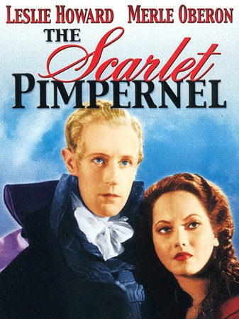 La Pimpinela Escarlata, Leslie Howard,Merle Oberon,Raymond Massey,Nigel Bruce,Bramwell Fletcher,Anthony Bushell,Joan Gardner,Walter Rilla,Mabel Terry-Lewis,O.B. Clarence