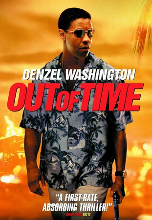 Out of Time, Denzel Washington,Eva Mendes,Sanaa Lathan,Dean Cain,John Billingsley,Robert Baker,Alex Carter,Antoni Corone,Terry Loughlin,Nora Dunn