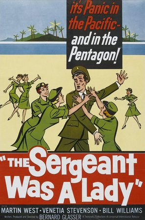 The Sergeant Was a Lady, Martin West,Venetia Stevenson,Bill Williams,Catherine McLeod,Roy Engel,Gregg Martell,Chickie Lind,Jomarie Pettitt,Mari Lynn,Michael Masters