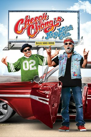 Cheech & Chong: ¡Mira esto!, 