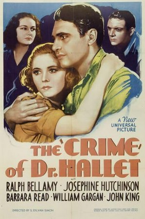 The Crime of Dr. Hallet, Ralph Bellamy,William Gargan,Josephine Hutchinson,Barbara Read,Nella Walker,John King,Charles Stevens,Honorable Wu,Eleanor Hansen,Constance Moore