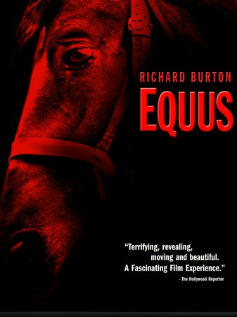 Equus, Richard Burton,Peter Firth,Colin Blakely,Joan Plowright,Harry Andrews,Eileen Atkins,Jenny Agutter,John Wyman,Kate Reid,Ken James