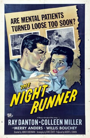 The Night Runner, Ray Danton,Colleen Miller,Willis Bouchey,Merry Anders,Willis B. Bouchey,Harry Jackson,Eddy Waller,Robert Anderson,Jean Inness,Jane Howard