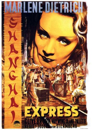 El expreso de Shanghai, Marlene Dietrich,Clive Brook,Louise Closser Hale,Anna May Wong,Warner Oland,Eugène Pallette,Lawrence Grant,Gustav von Seyffertitz,Emile Chautard,Claude King