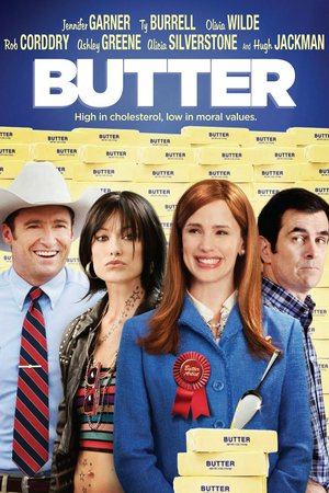 Butter, Jennifer Garner, Ty Burrell, Olivia Wilde, Ashley Greene, Hugh Jackman, Alicia Silverstone, Yara Shahidi, Rob Corddry, Kristen Schaal, Phyllis Smith