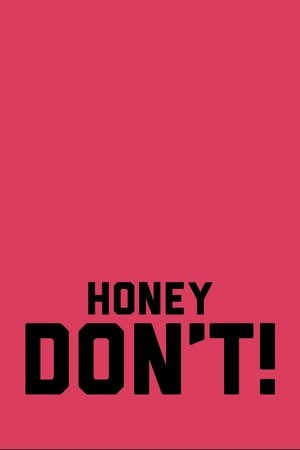 Honey Don't!, Margaret Qualley,Aubrey Plaza,Chris Evans,Charlie Day,Billy Eichner,Lera Abova,Gabby Beans,Talia Ryder,Kristen Connolly,Celina Carvajal