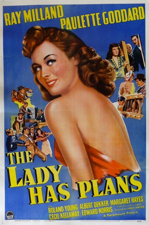 La dama tiene planes, Paulette Goddard, Ray Milland, Roland Young, Albert Dekker, Margaret Hayes, Maggie Hayes, Cecil Kellaway, Addison Richards, Edward Norris, Charles Arnt