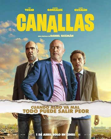 Canallas, Miguel Herrán, Luis Tosar, Luis Zahera, Daniel Guzmán, Juan Carlos Vellido, Gerard Torres, María Jesús Hoyos, Álex Barahona, Antonio Durán 'Morris', Julián Villagrán