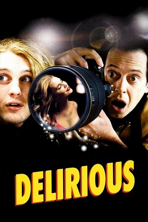 Delirious, Steve Buscemi,Michael Pitt,Alison Lohman,Gina Gershon,Callie Thorne,Kevin Corrigan,Elvis Costello,Tom Aldredge,Peter Appel,Doris Belack