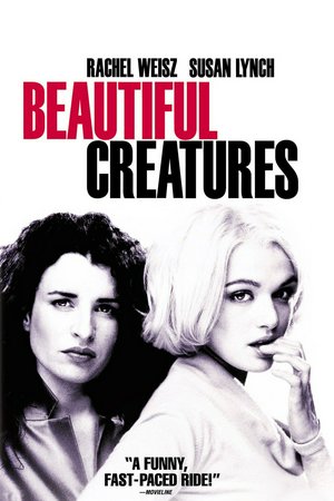 Criaturas hermosas, Rachel Weisz, Susan Lynch, Iain Glen, Tom Mannion, Maurice Roeves, Pauline Lynch, Alex Norton, Robin Laing, Ellie Haddington, Paul Higgins