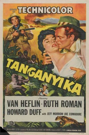 Tanganica, Van Heflin,Ruth Roman,Howard Duff,Joe Comadore,Jeff Morrow,Noreen Corcoran,Gregory Marshall,Naaman Brown,Edward Short,Murray Alper