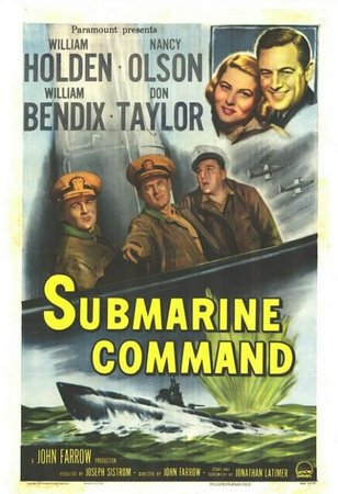 Comando submarino, William Holden,Nancy Olson,William Bendix,Don Taylor,Arthur Franz,Darryl Hickman,Peggy Webber,Moroni Olsen,Jack Gregson,Jack Kelly
