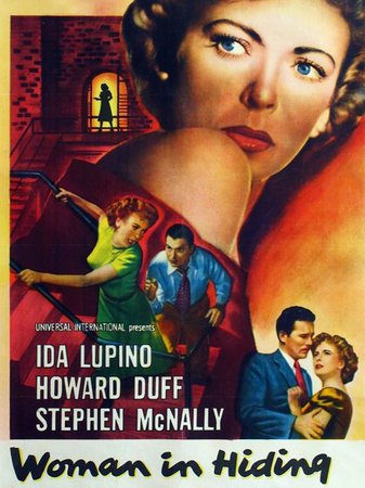 Mujer oculta, Ida Lupino,Howard Duff,Stephen McNally,Peggy Dow,John Litel,Taylor Holmes,Irving Bacon,Joe Besser,Don Beddoe,Peggie Castle