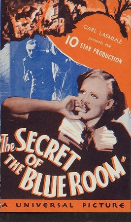 Secret of the Blue Room, Lionel Atwill,Gloria Stuart,Paul Lukas,Edward Arnold,Onslow Stevens,Robert Barrat,Muriel Kirkland,Russell Hopton,Elizabeth Patterson,Anders Van Haden