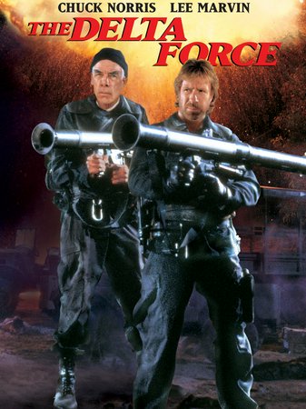Delta Force, Chuck Norris,Lee Marvin,Martin Balsam,Joey Bishop,Robert Forster,Lainie Kazan,George Kennedy,Hanna Schygulla,Susan Strasberg,Bo Svenson