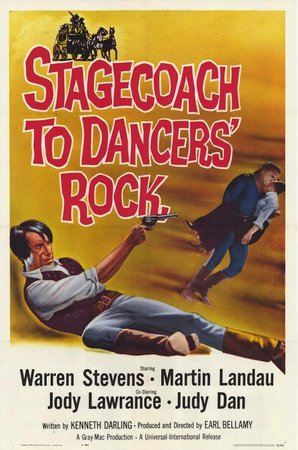 Stagecoach to Dancers' Rock, Warren Stevens,Jody Lawrance,Martin Landau,Rand Brooks,Judy Dan,Del Moore,Don Wilbanks,Robert Anderson,Gene Roth,Charles Tannen