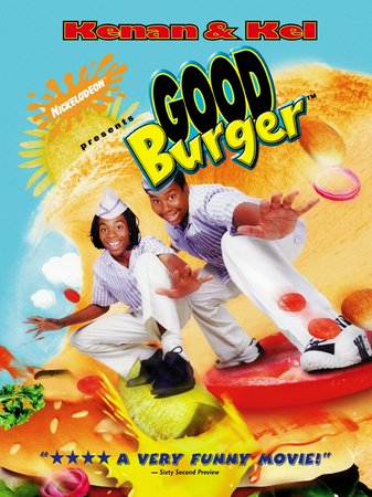 Good Burger, Kel Mitchell,Kenan Thompson,Sinbad,Abe Vigoda,Shar Jackson,Dan Schneider,Jan Schwieterman,Ron Lester,Josh Server,Ginny Schreiber