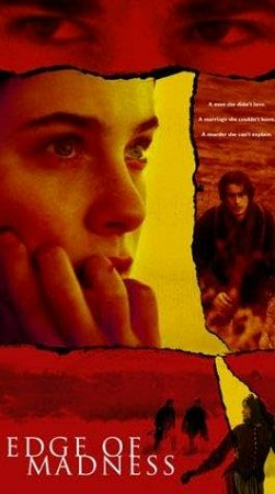 Edge of Madness, Caroline Dhavernas,Brendan Fehr,Corey Sevier,Paul Johansson,Tantoo Cardinal,William Sellor,Currie Graham,Jonas Chernick,Peter Wingfield