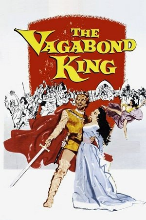 The Vagabond King, Kathryn Grayson,Oreste,Cedric Hardwicke,Rita Moreno,Walter Hampden,Leslie Nielsen,William Prince,Jack Lord,Billy Vine,Harry McNaughton