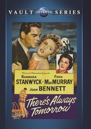 Siempre hay un mañana, Fred MacMurray,Barbara Stanwyck,Joan Bennett,Gigi Perreau,Pat Crowley,William Reynolds,Race Gentry,Myrna Hansen,Judy Nugent,Jane Darwell