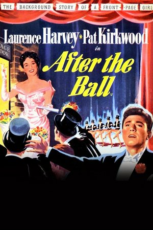 After the Ball, Patricia Kirkwood, Pat Kirkwood, Laurence Harvey, Jerry Verno, Jerry Stovin, Clive Morton, Marjorie Rhodes, Leonard Sachs, Ballard Berkeley, Margaret Sawyer