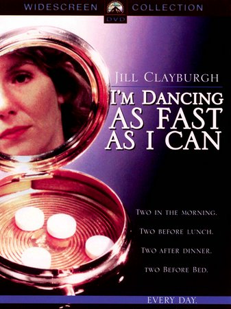Estoy bailando tan deprisa como puedo, Jill Clayburgh,Nicol Williamson,Joe Pesci,Dianne Wiest,Geraldine Page,James Sutorius,Ellen Greene,Cordis Heard,Richard Masur,Kasey Connors
