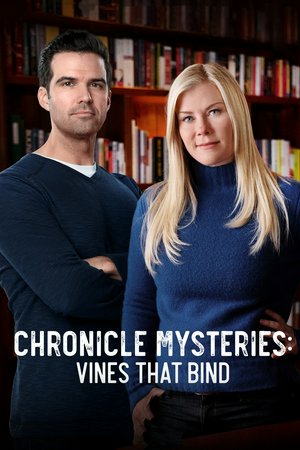 Los misterios del Chronicle: Los viñedos que atan, Alison Sweeney,Benjamin Ayres,Dave Collette,Olivia Steele Falconer,Rebecca Staab,Michael Kopsa,Rochelle Greenwood,Pippa Mackie,Malcolm Stewart,Primo Allon