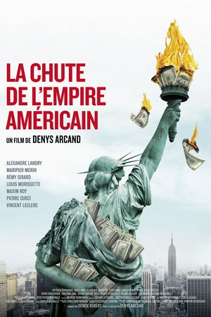La caída del imperio americano, Alexandre Landry,Maripier Morin,Rémy Girard,Louis Morissette,Maxim Roy,Pierre Curzi,Vincent Leclerc,Patrick Emmanuel Abellard,Florence Longpré,Eddy King