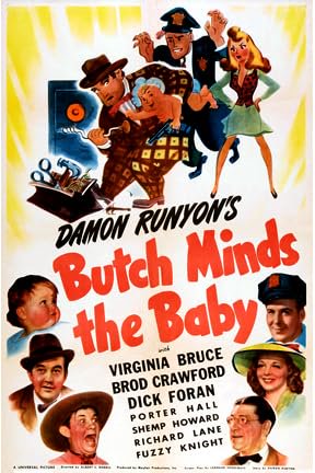 Butch cuida al bebé, Broderick Crawford, Virginia Bruce, Dick Foran, Porter Hall, Richard Lane, Shemp Howard, Rosina Galli, Joe King, Fuzzy Knight, Grant Withers