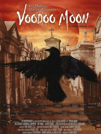 Luna Vudú, Eric Mabius, Charisma Carpenter, Geoffrey Lewis, Rik Young, John Amos, Jayne Heitmeyer, Jeffrey Combs, Georgia Anderson, Merritt Bailey, Anissa Briggs