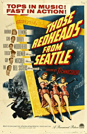 Those Redheads from Seattle, Rhonda Fleming,Agnes Moorehead,Gene Barry,Guy Mitchell,Teresa Brewer,Kay Bell,William Pullen,John Kellogg,Frank Wilcox,Jean Parker