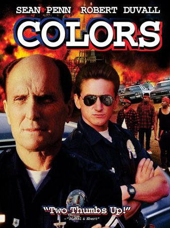 Colors (Colores de guerra), Robert Duvall,Sean Penn,Randy Brooks,Grand L. Bush,Don Cheadle,Gerardo Mejia,Glenn Plummer,Rudy Ramos,Sy Richardson,Trinidad Silva