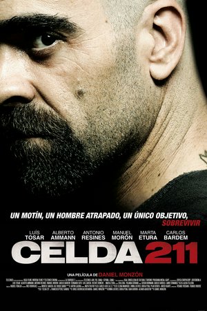 Celda 211, Luis Tosar, Carlos Bardem, Alberto Ammann, Antonio Resines, Marta Etura, Luis Zahera, Manuel Morón, Vicente Romero