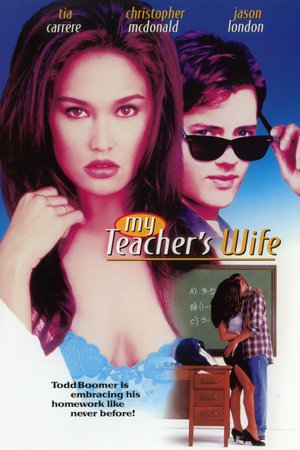 La mujer de mi profesor, Jason London,Christopher McDonald,Tia Carrere,Paul Faber,Alexondra Lee,Jeffrey Tambor,Leslie Lyles,Joanna Canton,Patrick Lawlor,Jep Hill