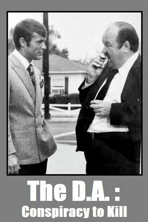D.A.: Conspiración para matar, Robert Conrad, William Conrad, Belinda Montgomery, Steve Ihnat, James McEachin, Don Stroud, Armando Silvestre, Linda Marsh, Roger Perry, Leslie Parrish