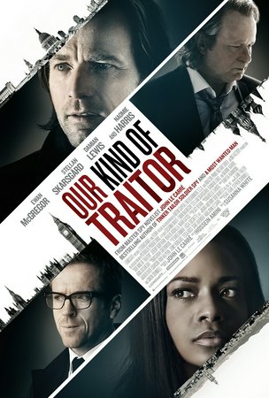 Un traidor como los nuestros, Stellan Skarsgård,Naomie Harris,Jeremy Northam,Mark Gatiss,Khalid Abdalla,Saskia Reeves,Mark Stanley,Grigoriy Dobrygin,Marek Oravec,Velibor Topic