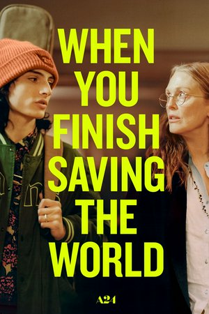 Cuando termines de salvar el mundo, Julianne Moore, Finn Wolfhard, Billy Bryk, Alisha Boe, Jack Justice, Jay O. Sanders, Eleonore Hendricks, Catherine Haun, Annacheska Brown, Sara Anne