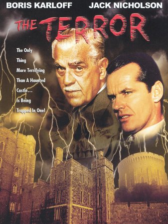 El terror, Boris Karloff,Jack Nicholson,Sandra Knight,Dick Miller,Dorothy Neuman,Jonathan Haze,Leo Gordon