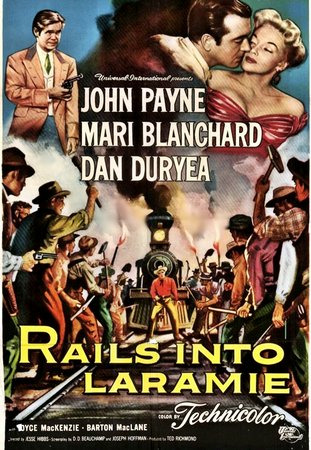 Las vías de la traición, John Payne,Mari Blanchard,Dan Duryea,Joyce MacKenzie,Barton MacLane,Harry Shannon,Ralph Dumke,Lee Van Cleef,Myron Healey,James Griffith
