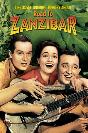Road to Zanzibar, Bing Crosby,Bob Hope,Dorothy Lamour,Una Merkel,Eric Blore,Iris Adrian,Lionel Royce,Buck Woods,Leigh Whipper,Ernest Whitman