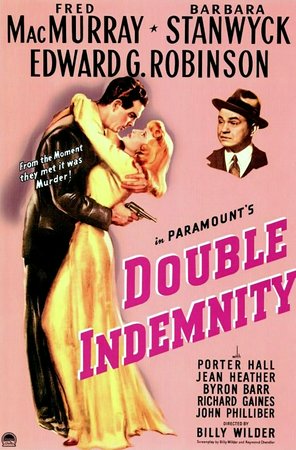 Perdicion, Fred MacMurray, Barbara Stanwyck, Edward G. Robinson, Porter Hall, Jean Heather, Richard Gaines, Fortunio Bonanova, John Philliber, James Adamson, Edmund Cobb